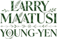 LARRY MAATUSI YOUNG-YEN - Home